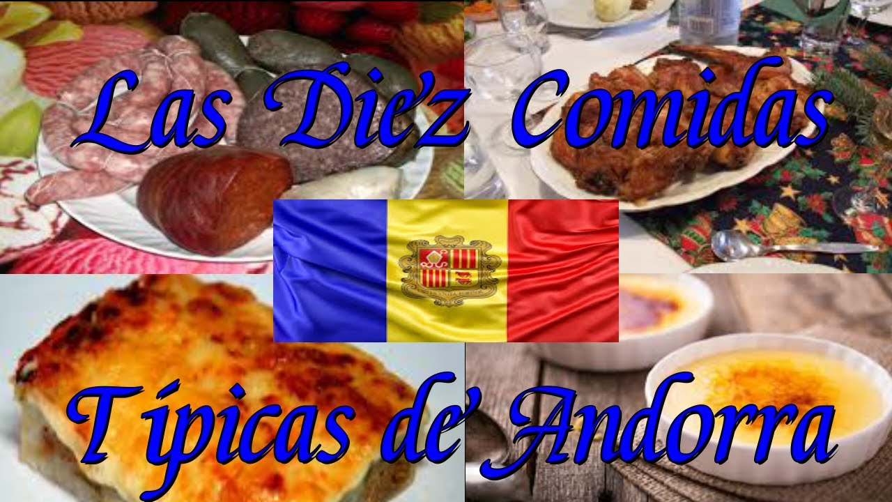 Platos y comida típica de Andorra